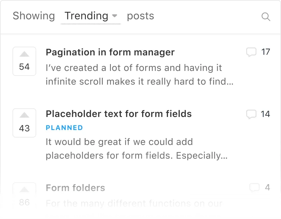 Feedback collected and organized in a feature voting board